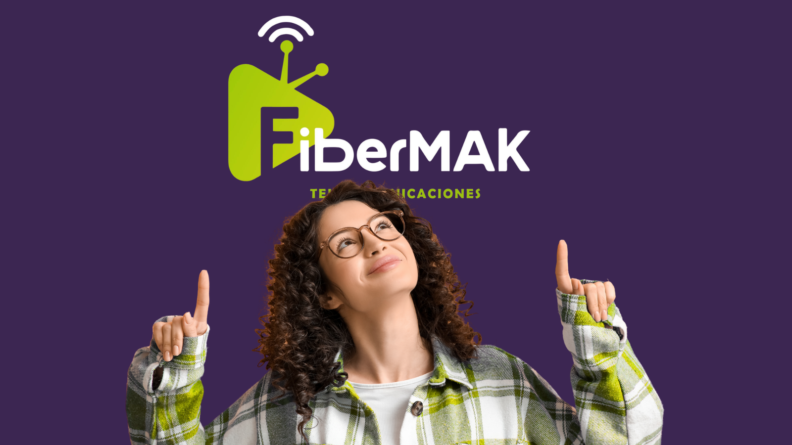 Promoción FiberMAK